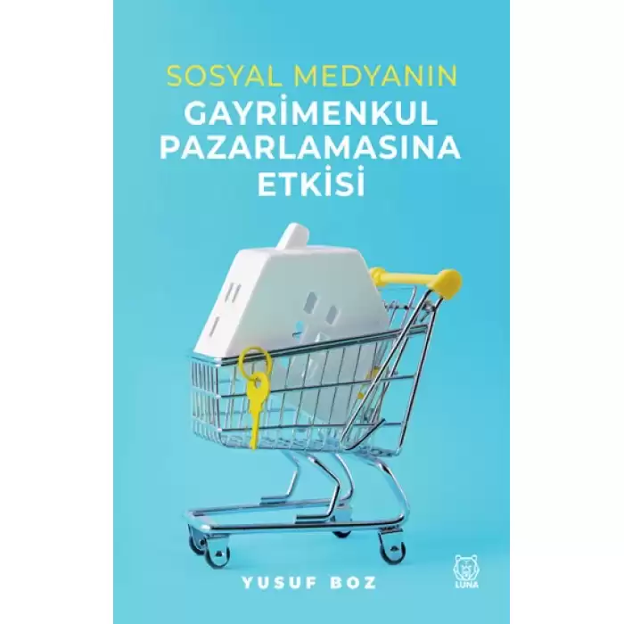 Sosyal Medyanın Gayrimenkul Pazarlamasına Etkisi