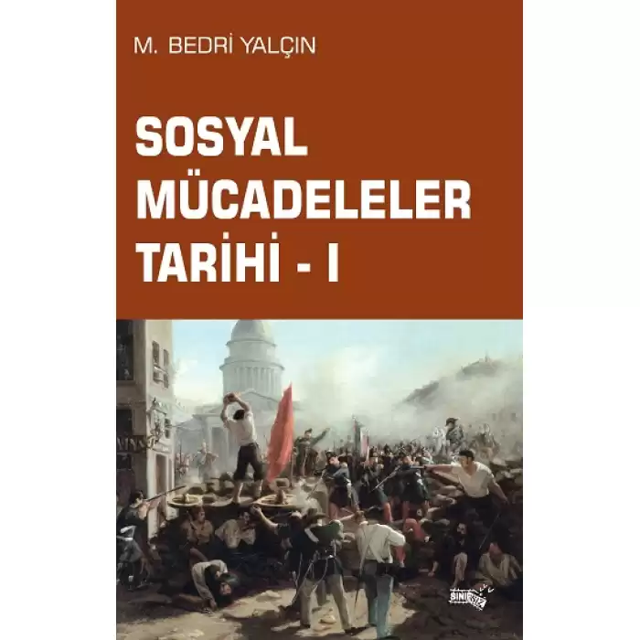 Sosyal Mücadeleler Tarihi -1