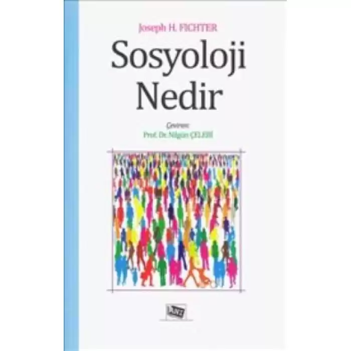 Sosyoloji Nedir?