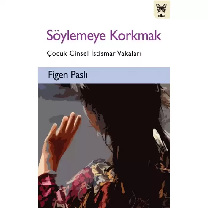 Söylemeye Korkmak