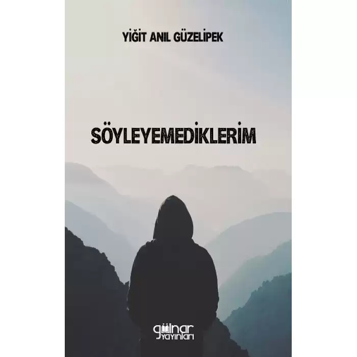 Söyleyemediklerim