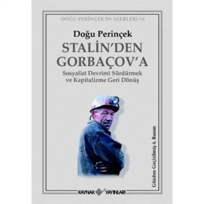 Stalin’den Gorbaçov’a
