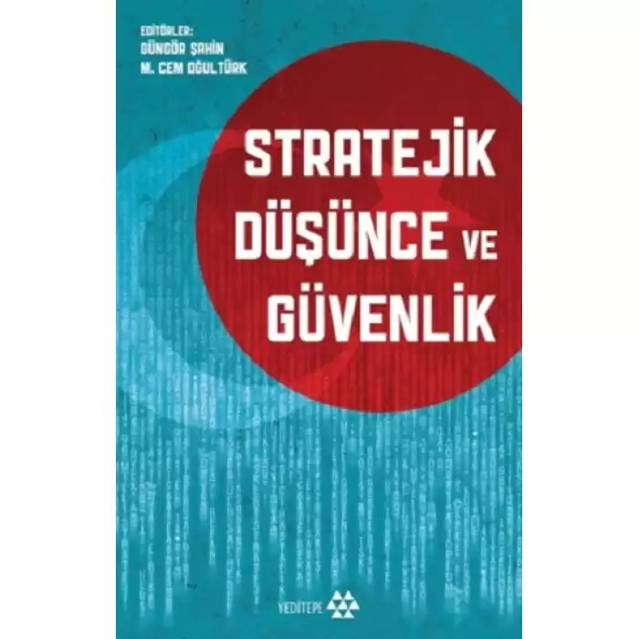 Stratejik Düşünce ve Güvenlik