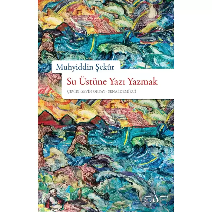 Su Üstüne Yazı Yazmak