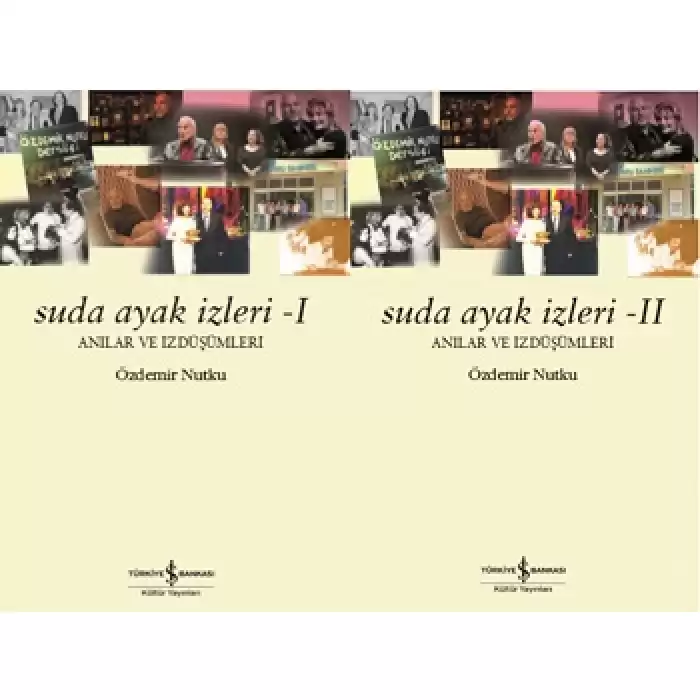 Suda Ayak İzleri (I, II )