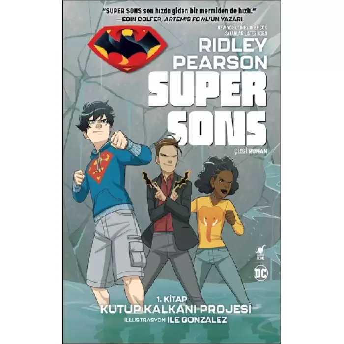 Super Sons - Kitap Kutup Kalkanı Projesi 1