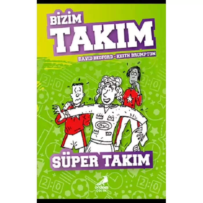 Süper Takım - Bizim Takım