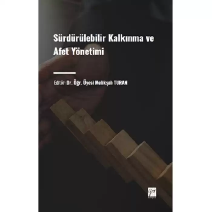 Sürdürülebilir Kalkınma ve Afet Yönetimi