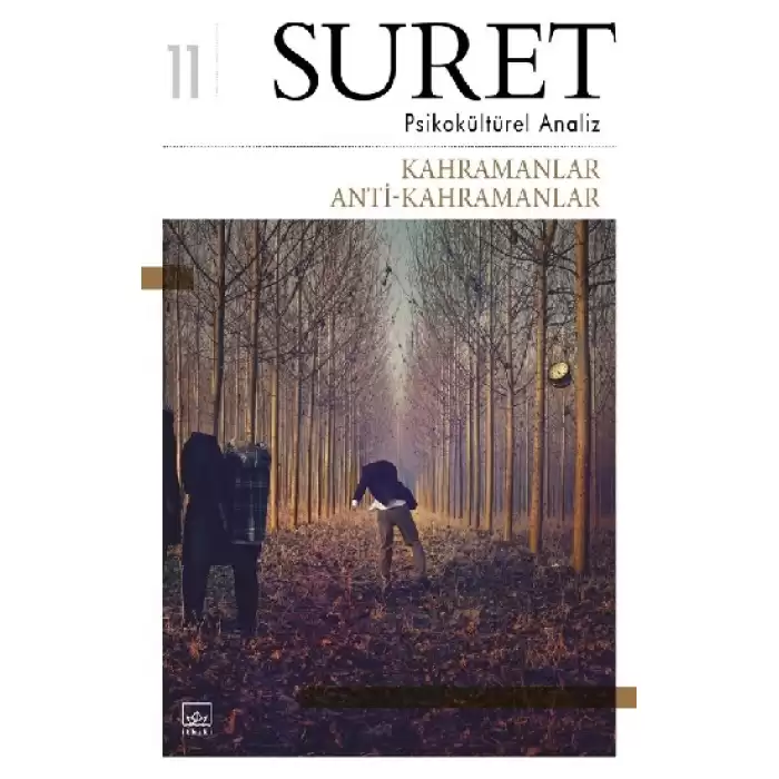 Suret, 11. Sayı: Kahramanlar - Anti-Kahramanlar