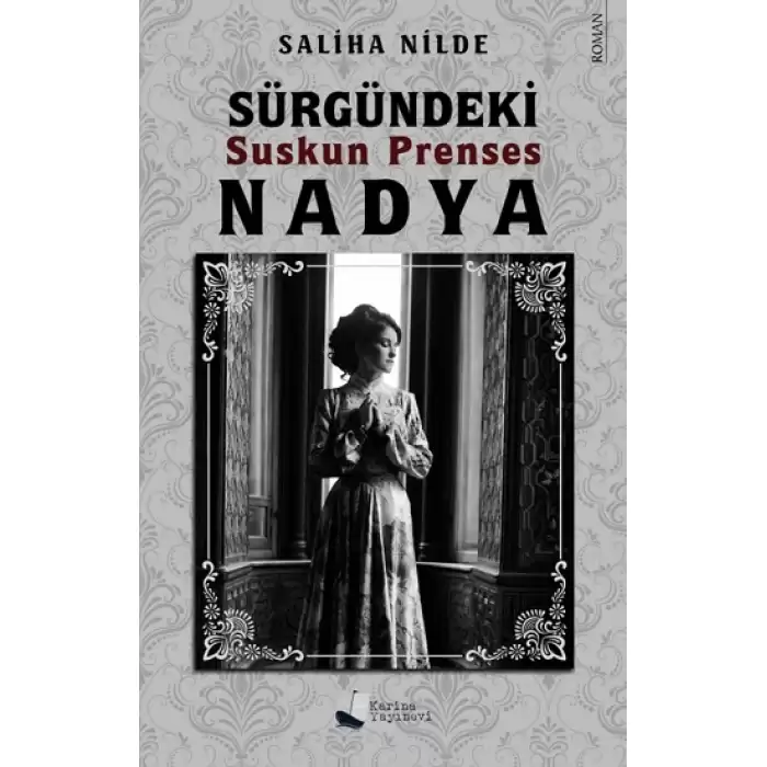 Sürgündeki Suskun Prenses Nadya