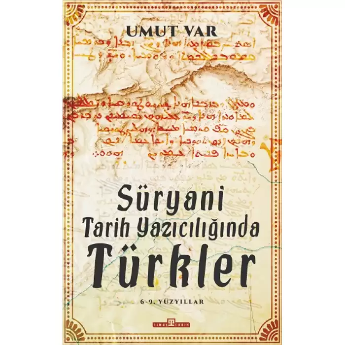 Süryani Tarih Yazıcılığında - Türkler