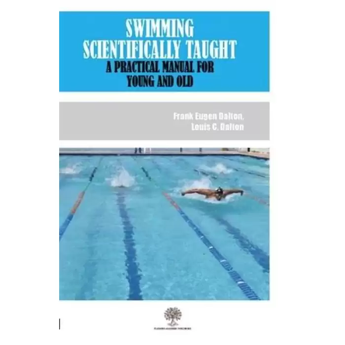 Swimming Scientifically Taught