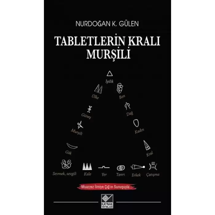 Tabletlerin Kralı Murşili