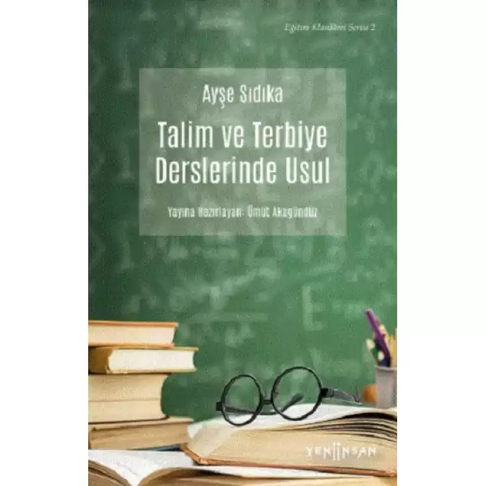 Talim ve Terbiye Derslerinde Usul