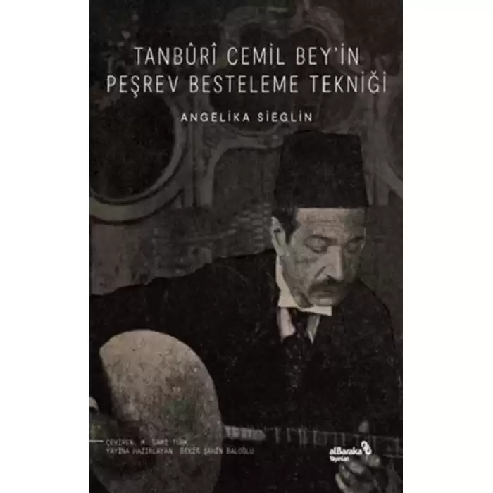 Tanburi Cemil Bey’in Peşrev Besteleme Tekniği