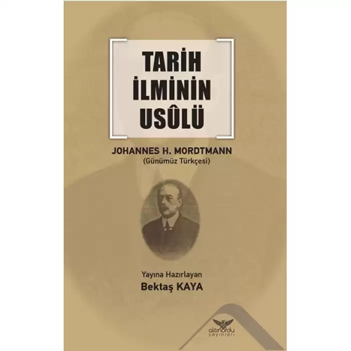 Tarih İlminin Usulü