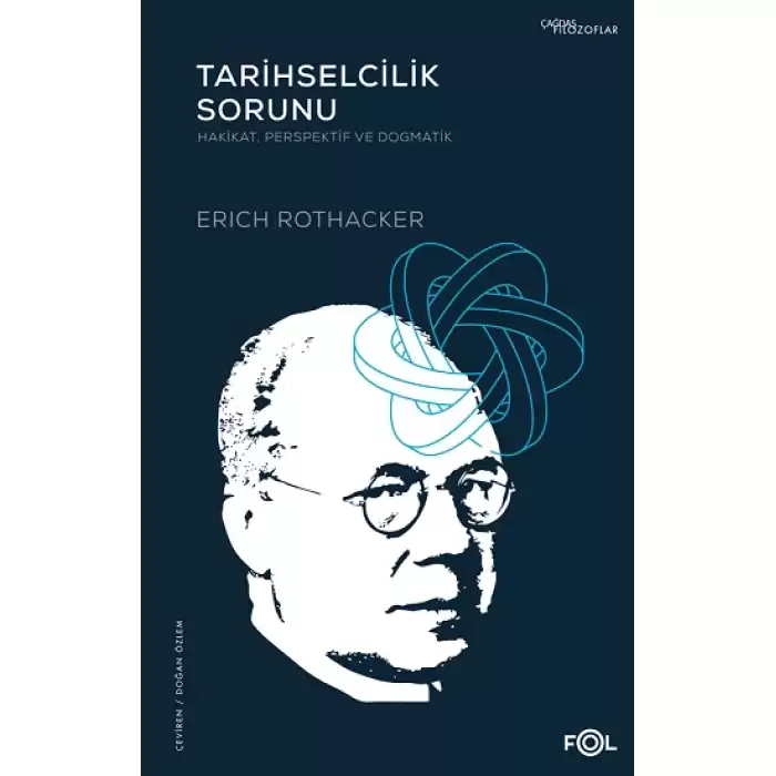 Tarihselcilik Sorunu