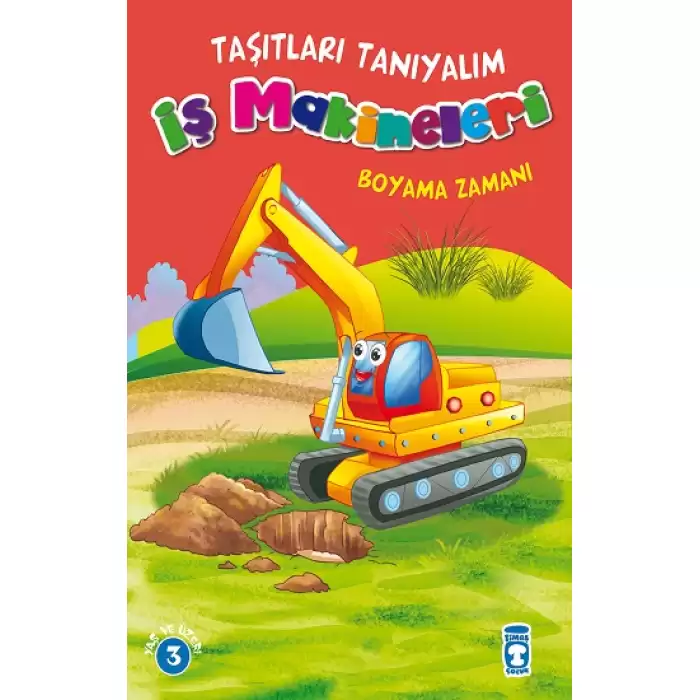 Taşıtları Tanıyalım - İş Makineleri