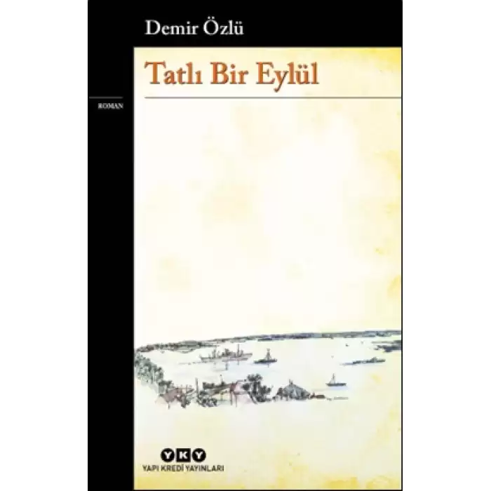 Tatlı Bir Eylül