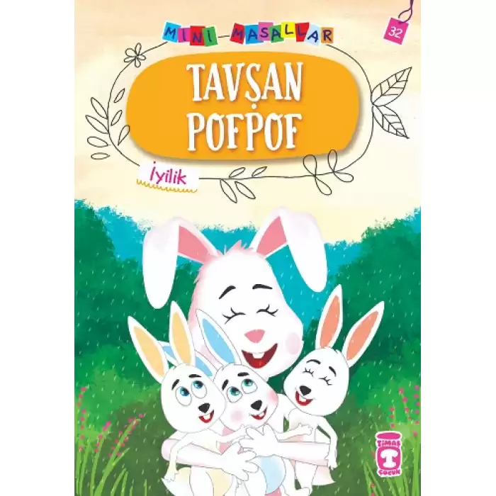 Tavşan Pofpof - Mini Masallar 4