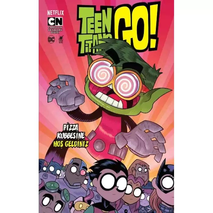 Teen Titans Go! Pizza Kubbesine Hoş Geldiniz