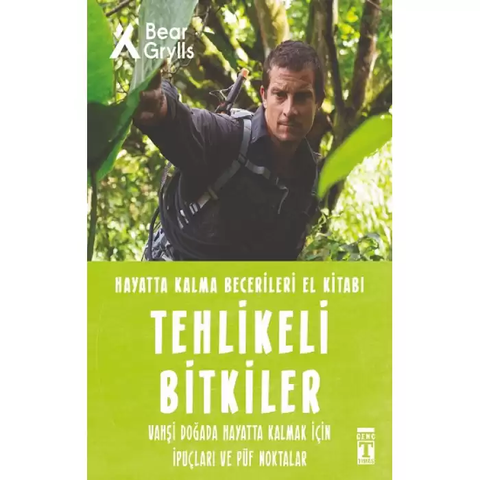 Tehlikeli Bitkiler - Hayatta Kalma Becerileri El Kitabı 2