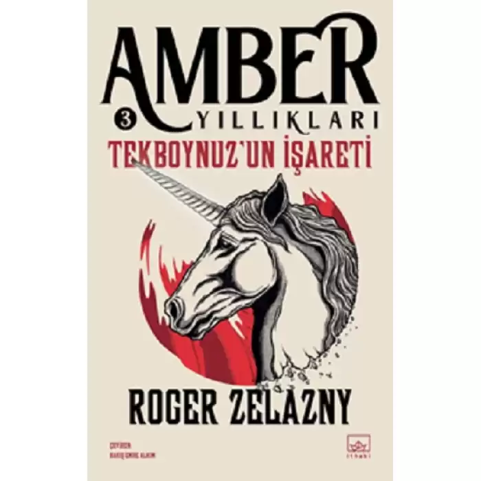 Tekboynuz’un İşareti - Amber Yıllıkları 3