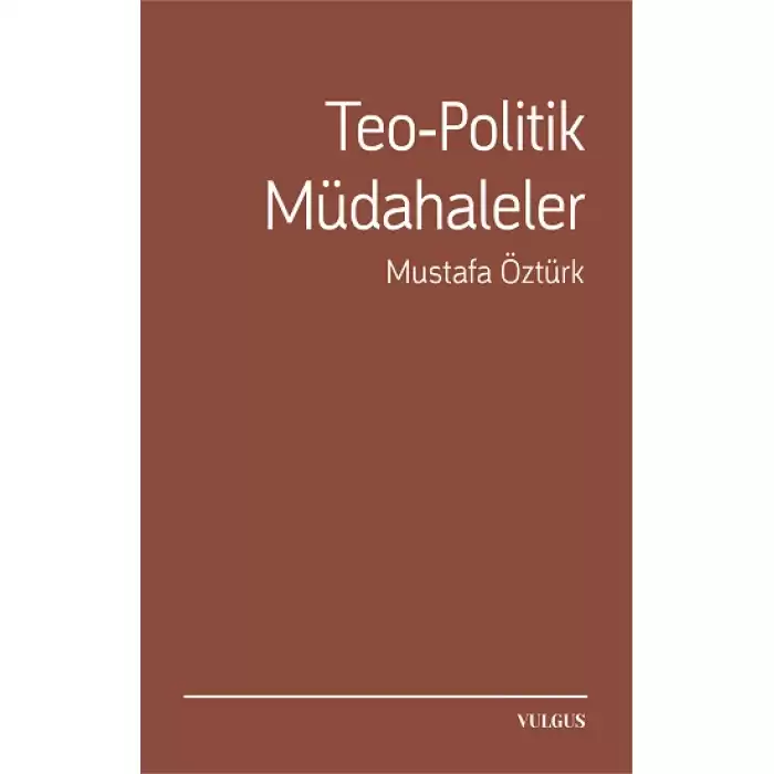 Teo-Politik Müdahaleler