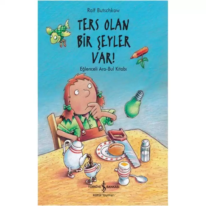 Ters Olan Bir Şeyler Var?