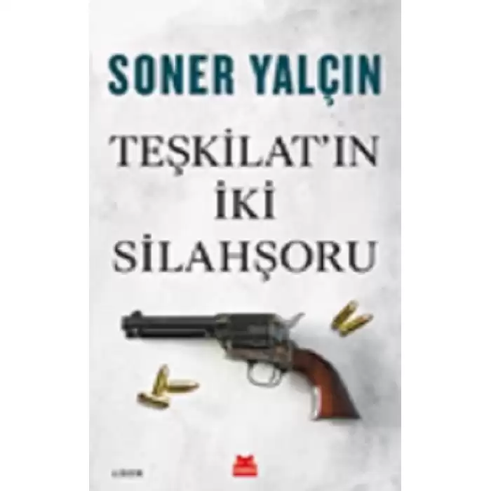 Teşkilatın İki Silahşoru