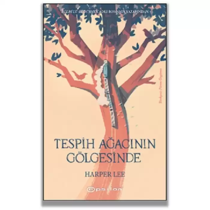 Tespih Ağacının Gölgesinde