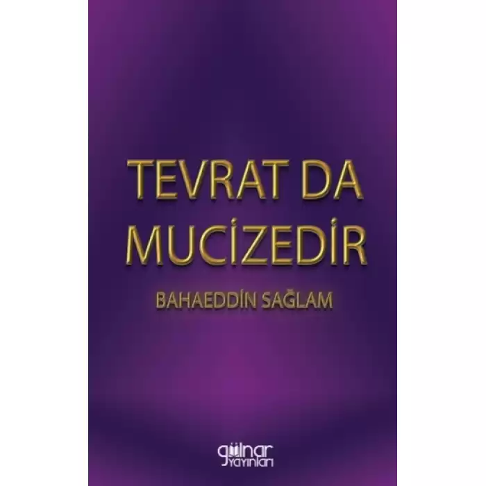 Tevrat Da Mucizedir