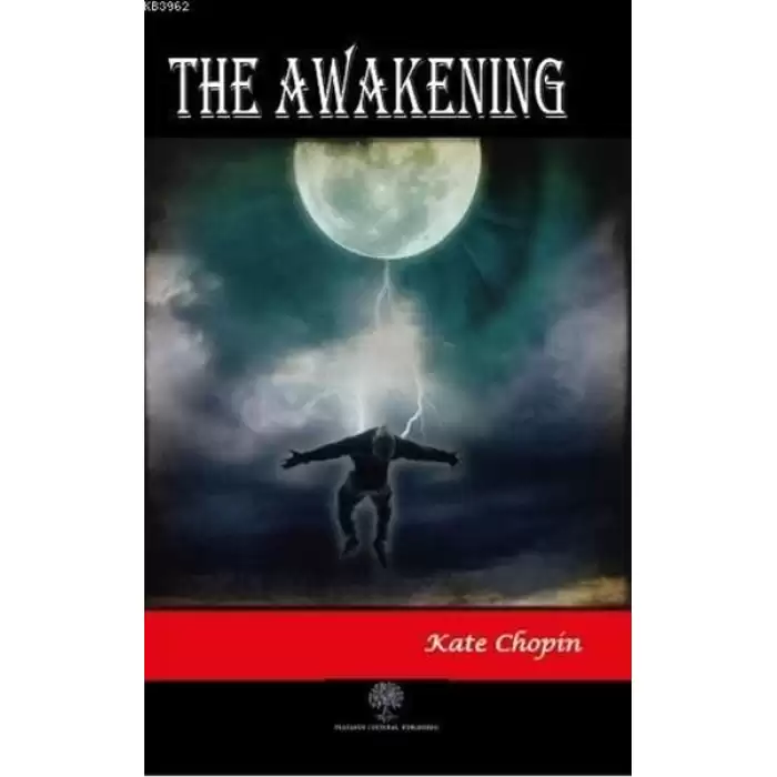 The Awakening