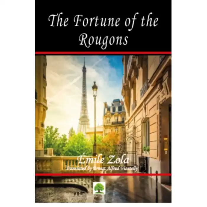 The Fortune of the Rougons