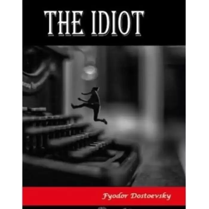 The Idiot