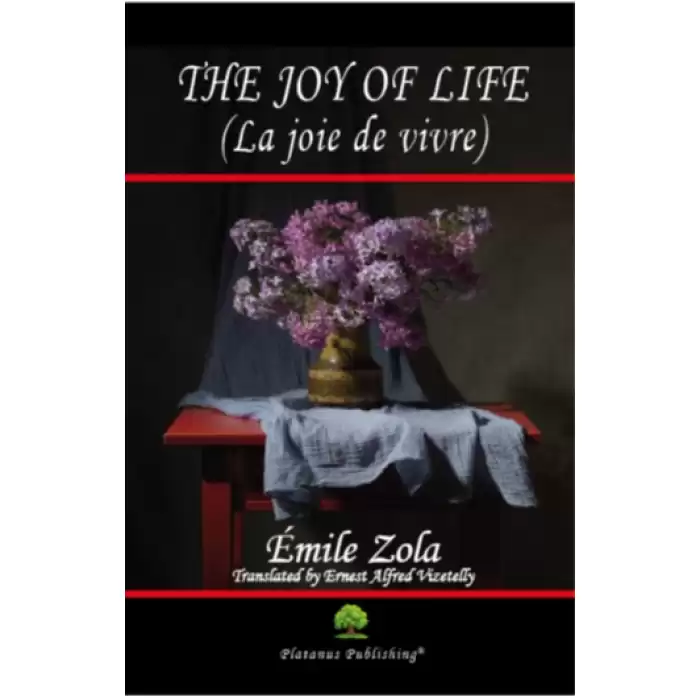 The Joy of Life (La joie de vivre)