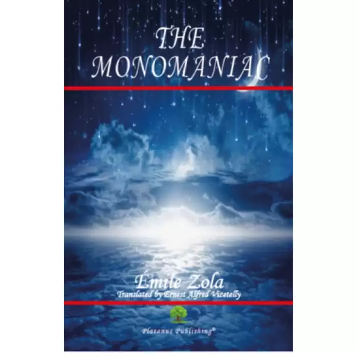 The Monomaniac