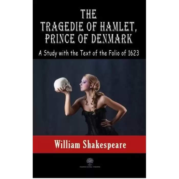 The Tragedie Of Hamlet, Prince Of Denmark