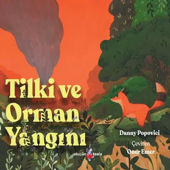 Tilki ve Orman Yangını