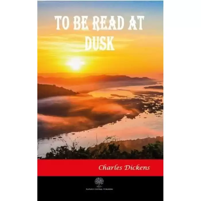 To Be Read At Dusk