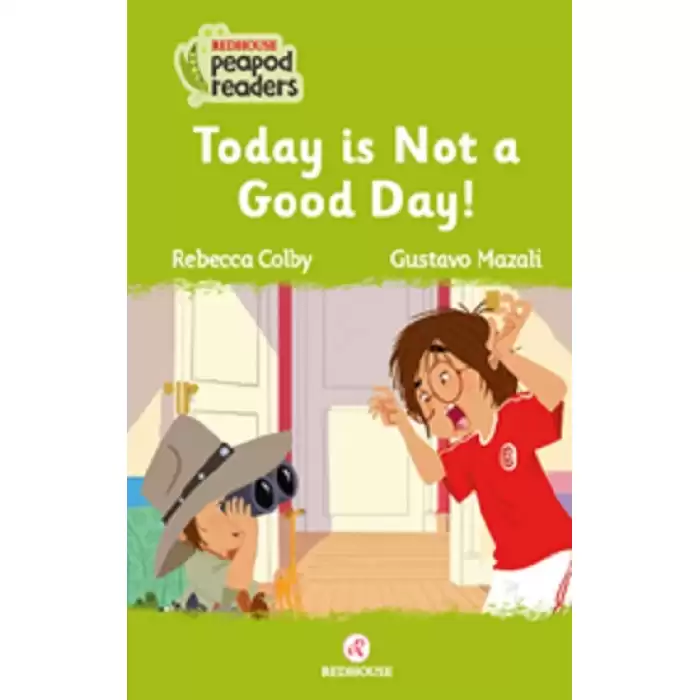 Today is Not a Good Day! -Peapod Readers -12