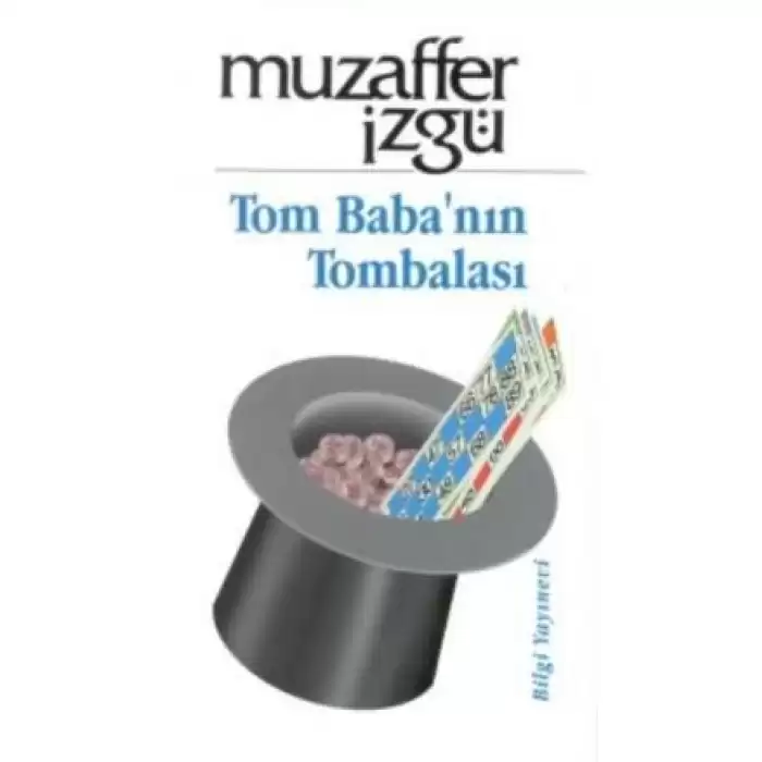 Tom Baba’nın Tombalası