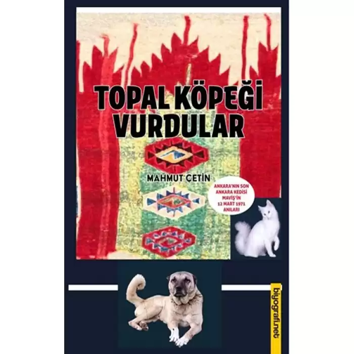 Topal Köpeği Vurdular