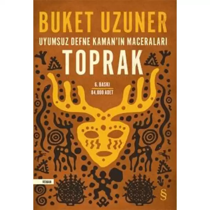 Uyumsuz Defne Kamanın Maceraları - Toprak