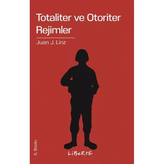 Totaliter ve Otoriter Rejimler