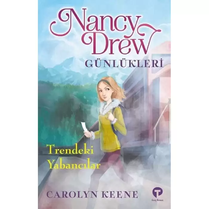 Trendeki Yabancılar - Nancy Drew Günlükleri 2