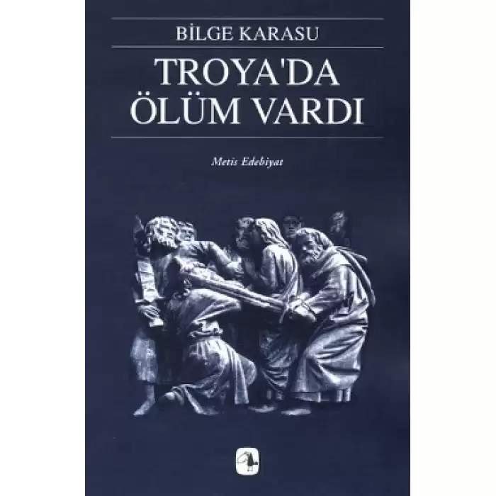 Troyada Ölüm Vardı