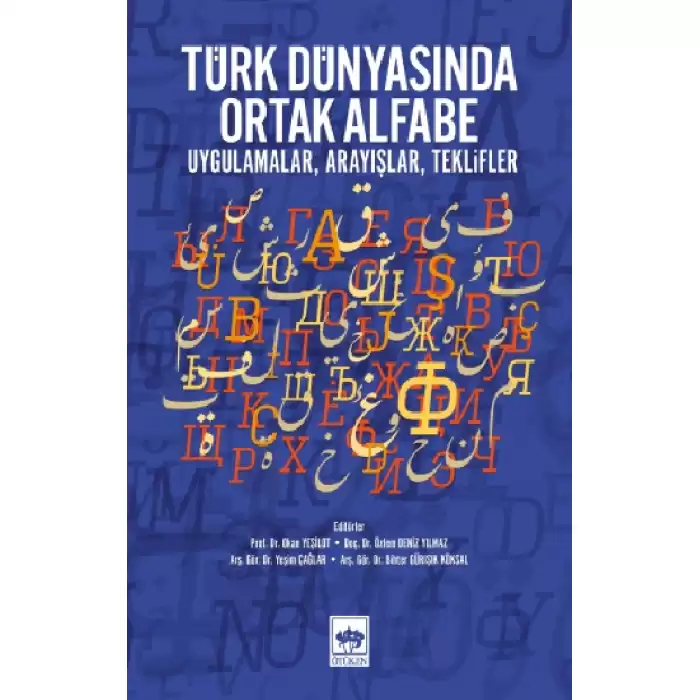 Türk Dünyasında Ortak Alfabe