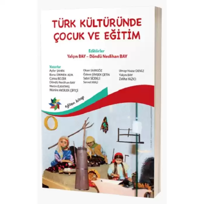 Türk Kültüründe Çocuk Ve Eğitim