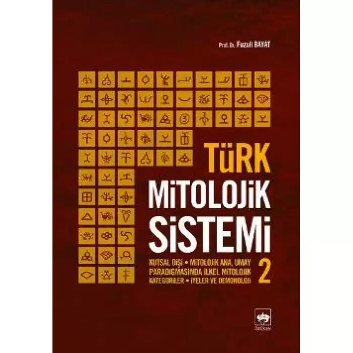 Türk Mitolojik Sistemi 2